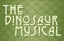 The Dinosaur Musical