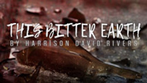 This Bitter Earth show poster