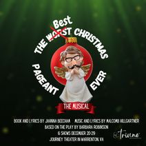 The Best Christmas Pageant Ever - The Musical