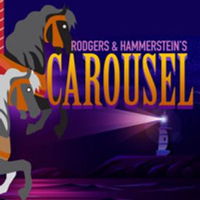 Rodgers and Hammerstein's Carousel show poster