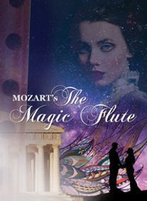 Mozart's The Magic Flute show poster