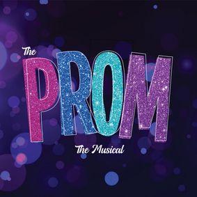 THE PROM: The Musical show poster