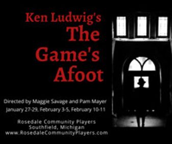 Ken Ludwig's The Game's Afoot show poster