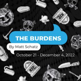 The Burdens show poster