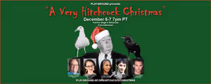 A VERY HITCHCOCK CHRISTMAS! in San Francisco / Bay Area