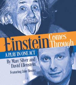 FILMED PRODUCTIONS ONLINE: Einstein Comes Through at North Coast Repertory Theatre STREAMING ON DEMAND show poster