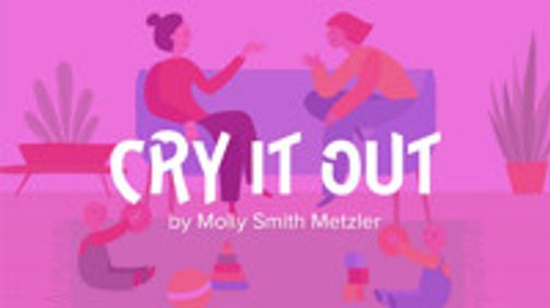Cry It Out show poster