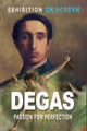 Exhibition on Screen: Degas: Passion for Perfection in New Hampshire
