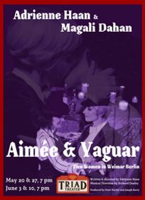 Aimée & Yaguar - Two Women In Weimar Berlin show poster