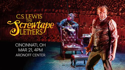 C.S. Lewis' The Screwtape Letters (Cincinnati, OH) show poster