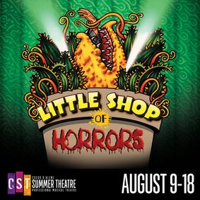 CDA Summer Theatre Presents Little Shop of Horrors show poster