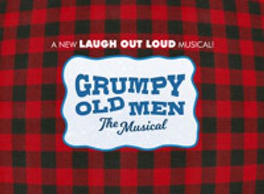 Grumpy Old Men the Musical show poster