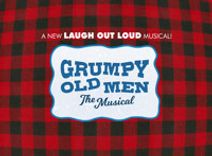 Grumpy Old Men the Musical