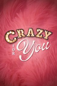 Crazy For You show poster