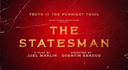 The Statesman show poster