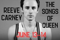 Reeve Carney: The music of legendary Rock band: QUEEN