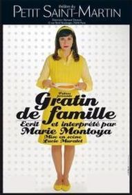 Marie Montoya dans Gratin de famille  show poster