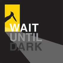 Wait Until Dark
