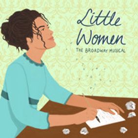 Little Women, the Broadway Musical show poster