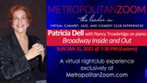 PATRICIA DELL ~ Broadway Inside and Out