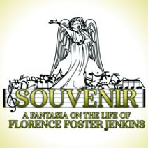 Souvenir: A Fantasia about the Life of Florence Foster Jenkins
