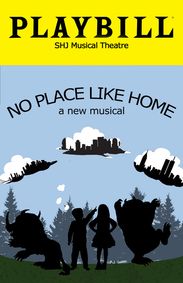 No Place Like Home - a new musical show poster