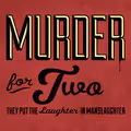 Murder For Two in St. Louis