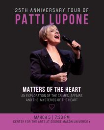 25th Anniversary Tour of Patti LuPone Matters of the Heart