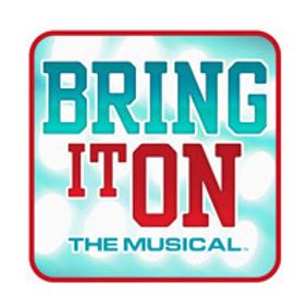 Bring It On The Musical show poster