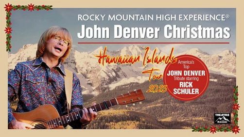 Rocky Mountain High Experience® John Denver Christmas Starring Rick Schuler show poster