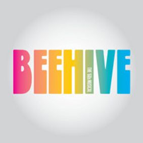 Beehive: The '60s Musical show poster