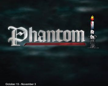 Phantom at The Noel S. Ruiz Theatre show poster