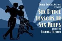 Six Dance Lessons in Six Weeks