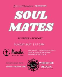 3GT Presents: Soul Mates by Kimberly Ridgeway