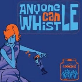 Anyone Can Whistle show poster