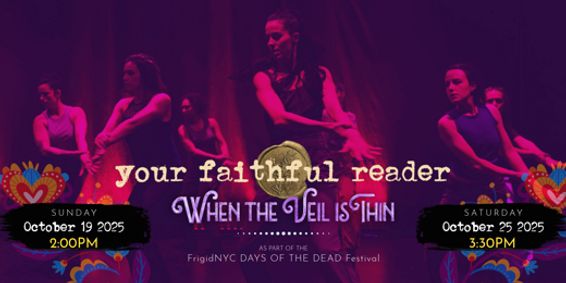 Your Faithful Reader: When the Veil is Thin show poster