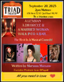 A Lesbian,a Divorcee, & a Married Woman walk into a bar. The rest is a musical comedy in Off-Off-Broadway
