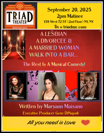 A Lesbian,a Divorcee, & a Married Woman walk into a bar. The rest is a musical comedy