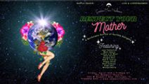 RESPECT YOUR MOTHER: A Burlesque Soirée of Earthly Delights