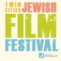 31st Annual Twin Cities Jewish Film Festival in Minneapolis / St. Paul