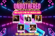 Las Locas Comedy Presents: Delightfully Unbothered - October 22nd, 2025