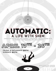 Automatic: A Life with Shem