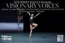 New Jersey Ballet Presents Visionary Voices