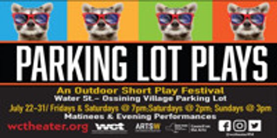 Parking Lot Plays Returns to Westchester Collaborative Theater for 2 Weekend Run show poster