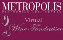 Metropolis Virtual Wine Tasting Fundraiser