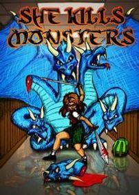 She Kills Monsters by Qui Nguyen show poster