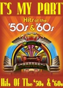 It's My Party: Hits of the '50s & '60s show poster