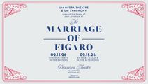UM Opera Theater presents The Marriage of Figaro in Montana