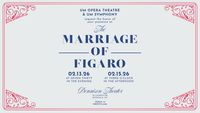 UM Opera Theater presents The Marriage of Figaro Logo