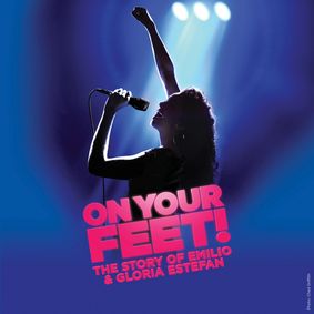 On Your Feet! show poster